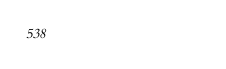538