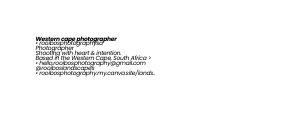 Western cape photographer rooibosphotographysa Photographer Shooting with heart intention Based in the Western Cape South Africa hello rooibosphotography gmail com rooiboslandscapes rooibosphotography my canva site lands